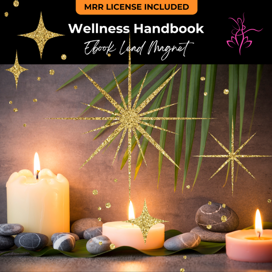 The Ultimate Wellness Handbook - Ebook Lead Magnet